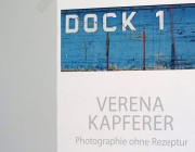 Verena Kapferer – Photographie ohne Rezeptur