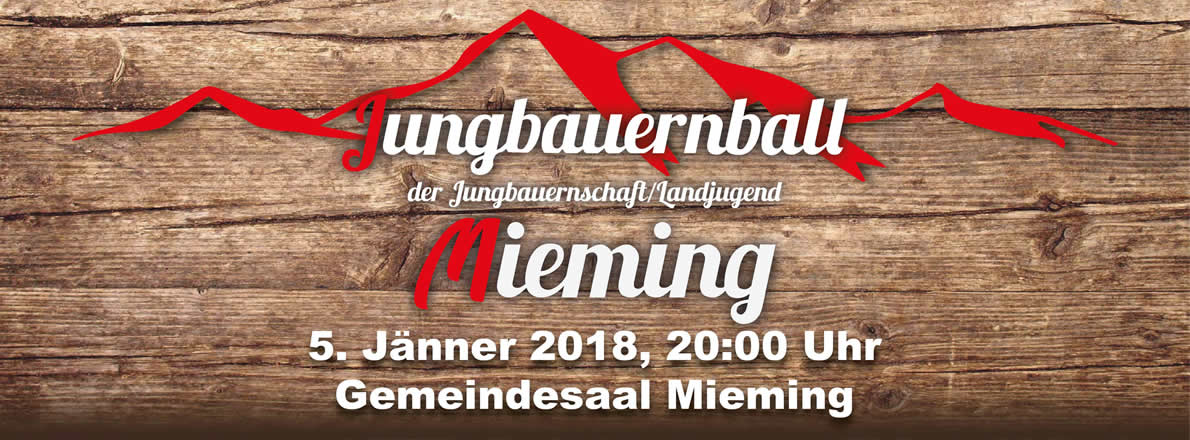 Jungbauernball 2018 Mieming, Foto: Jungbauern/Landjugend Mieming